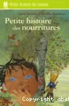 Petite histoire des nourritures