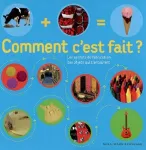 Comment c'est fait