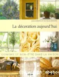 La décoration aujourd'hui - confort et bien-être dans la maison