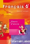 Français 6ème / Fleurs d'encre/ Hachette / 2005
