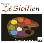 Le Sicilien ou L'amour peintre : comédie