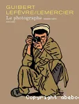 Le photographe, Tome 1 : Le photographe