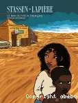 Le bar du vieux Français, L'intégrale