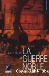 La guerre noble : parole gitane