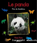 Le panda : fou de bambous
