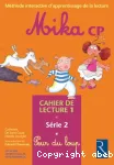 Mika cp serie 2 cahier 1