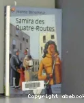 Samira des Quatre routes