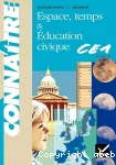 Espace, temps & éducation civique, CE1 : découverte du monde