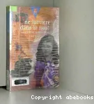 Une lumière dans la nuit