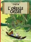 Tintin : L'oreille cassée