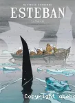 Esteban : La survie