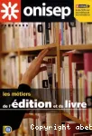 Les métiers de l'édition et du livre