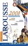 Le Petit Larousse illustré : Edition 2008