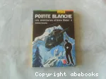 Pointe Blanche - les aventures d'Alex Rider 2