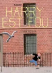 Harry est fou