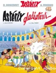 Astérix, tome 4 : Astérix gladiateur