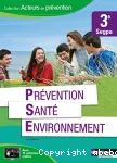 Prévention Santé Environnement - 3° SEGPA