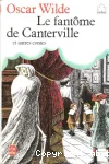 Le Fantôme de Canterville -Et autres contes