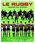 Le rugby raconté aux enfants