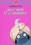Molly Moon. 3, Molly Moon et le Maharadja