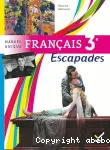 Français 3e : Manuel unique