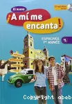 Espagnol 1re année : El nuevo A mî me encanta !