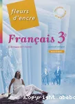 Français 3e : Fleurs d'encre