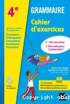 Français 4ème, grammaire (Hatier, 2013) cahier d'exercices - version corrigée