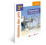 Histoire des arts 3ème (Le Robert - Weblettres, 2013) : Préparation à l'oral du Brevet