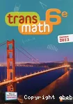 Mathématiques 6ème (Nathan, 2013) : Transmath