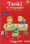Taoki et compagnie - CP - cahier d'écriture