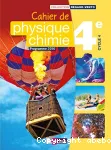 Cahier de physique-chimie 4e - Cycle 4