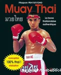 Muay thaï, la boxe thaïlandaise authentique