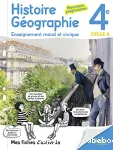 Histoire Géographie Enseignement moral et civique 4° - Mes fiches d'activités
