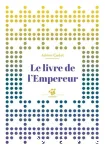 Le livre de l'Empereur